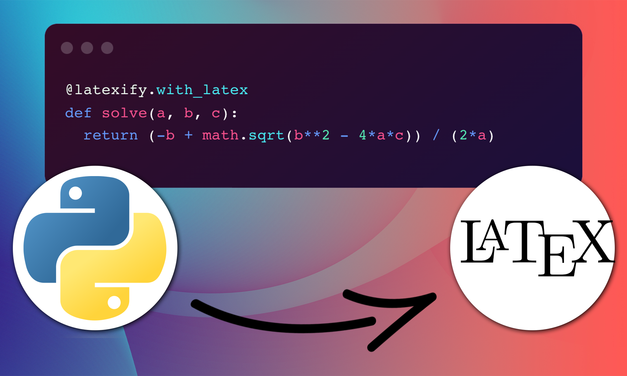 LaTeX'ify Your Python Code