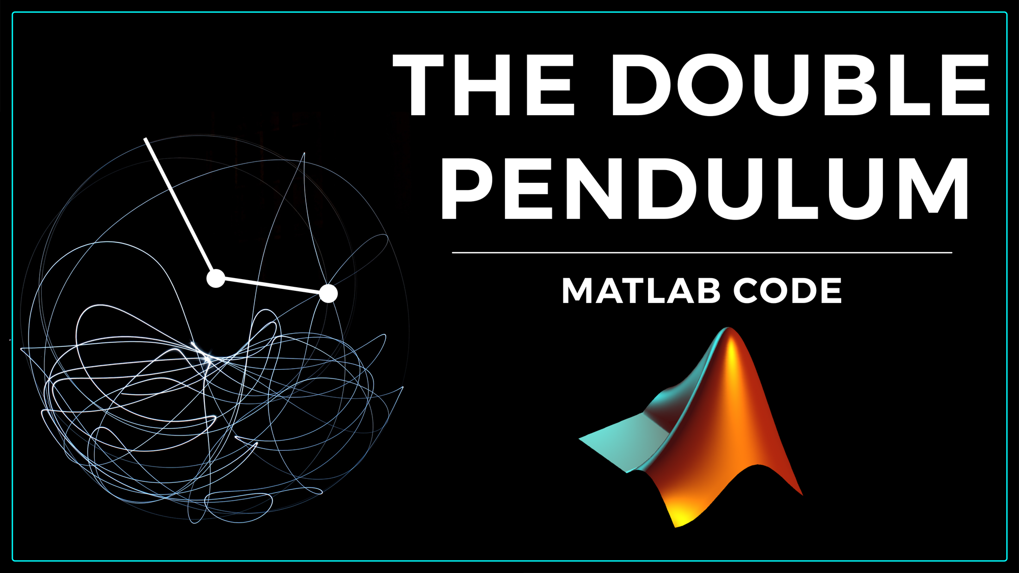 The Double Pendulum: MATLAB Code & Implementation