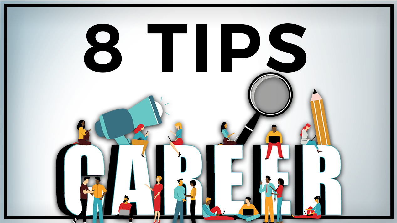 8 Pieces of Career Advice That Will Get You to the Top