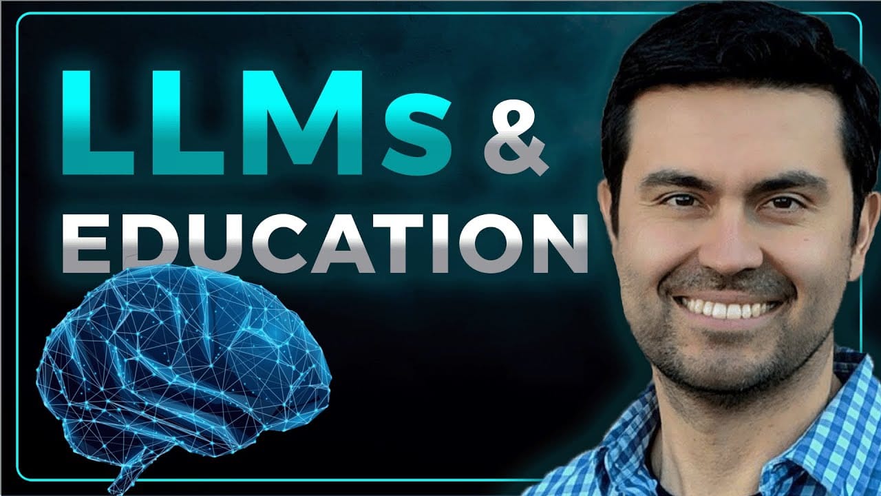 Modern Education & Large Language Models (LLMs) - Luis Serrano | Podcast #113